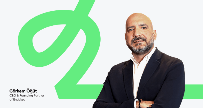 Görkem Öğüt -  CEO & Founding Partner of Endeksa