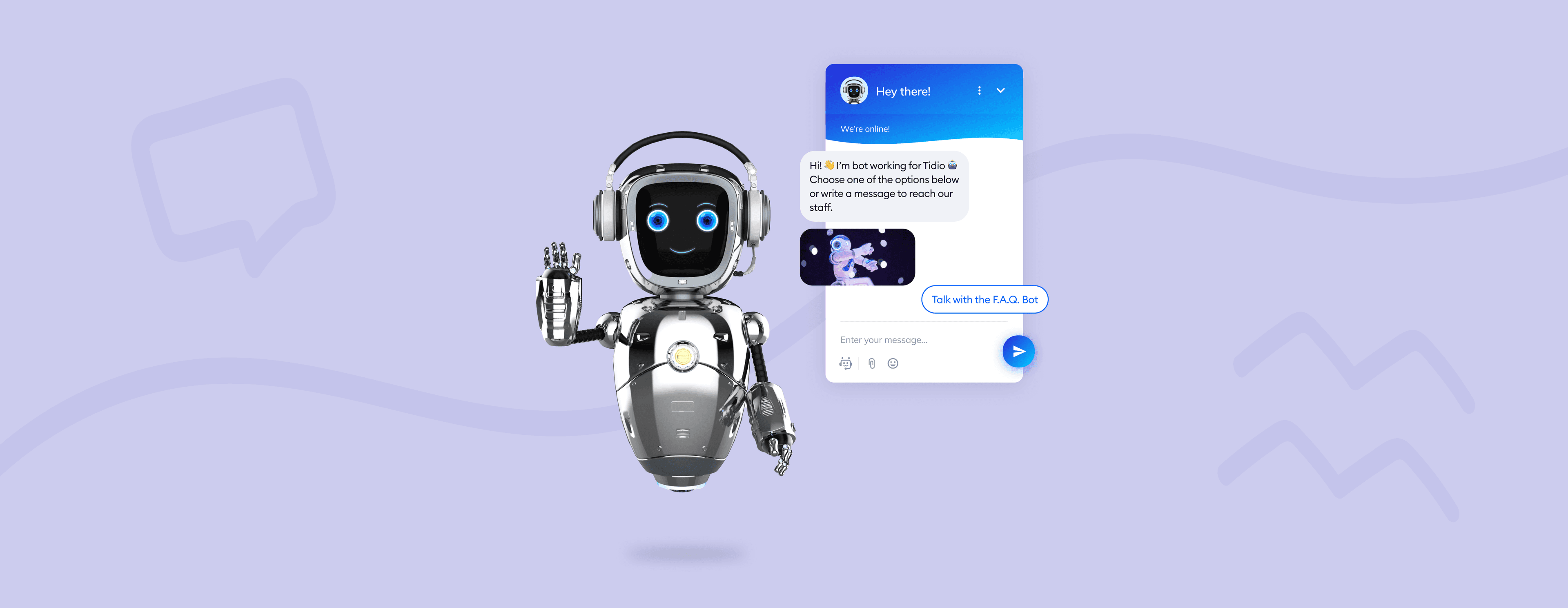 You will get a ChatBot for your platform which can talk like a Human!