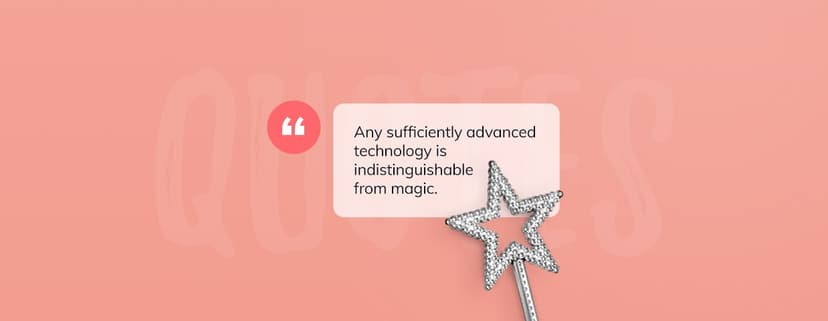 30+ Best Quotes About Chatbots and Technology