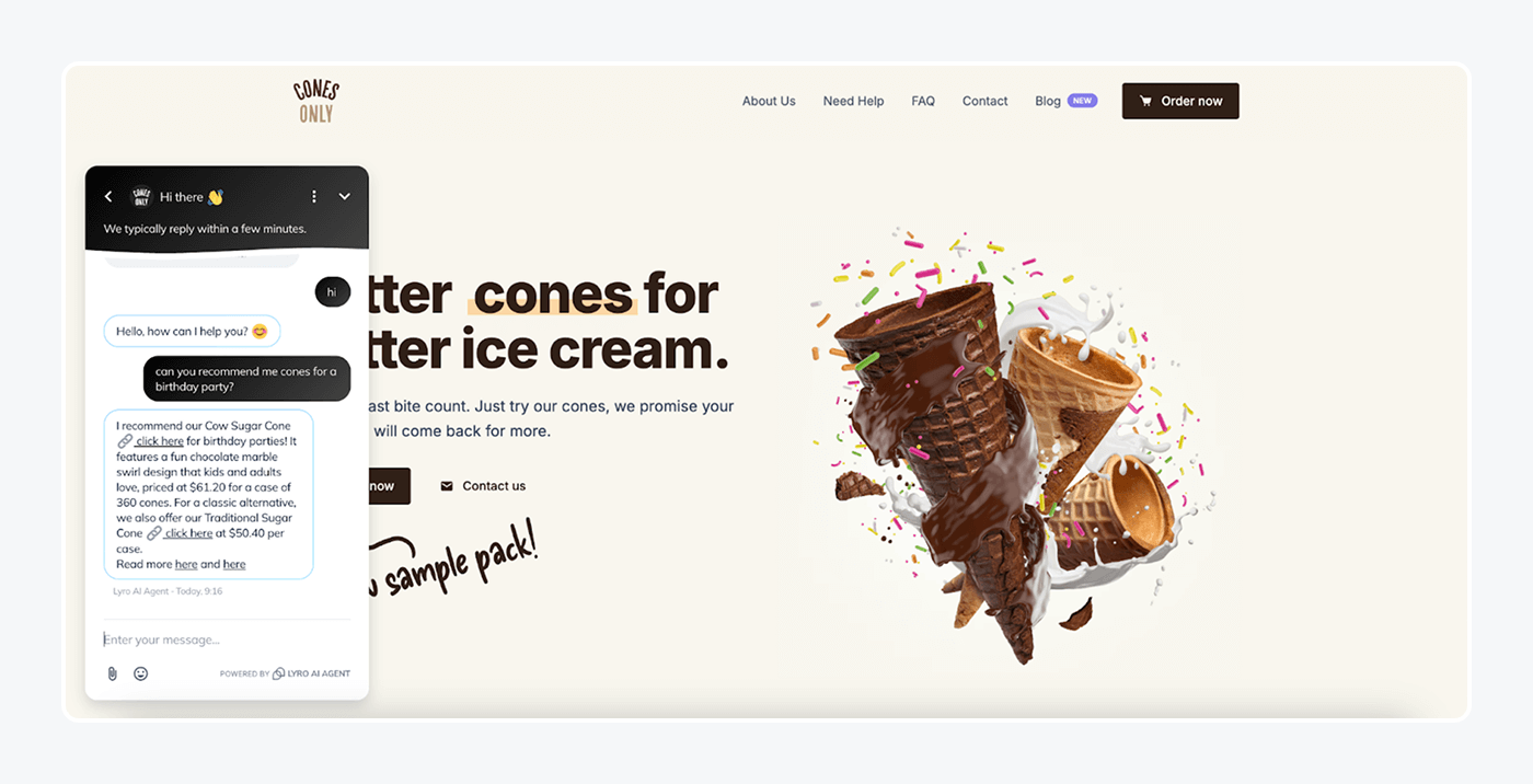 Cones Only using Lyro AI to recommend products to clients.