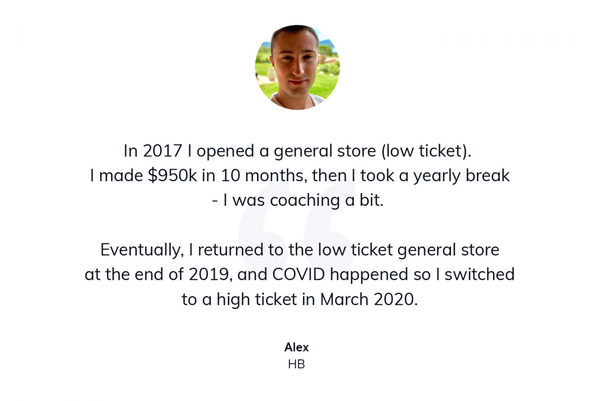 Alex describing his path to opening a high-ticket dropshipping store.
