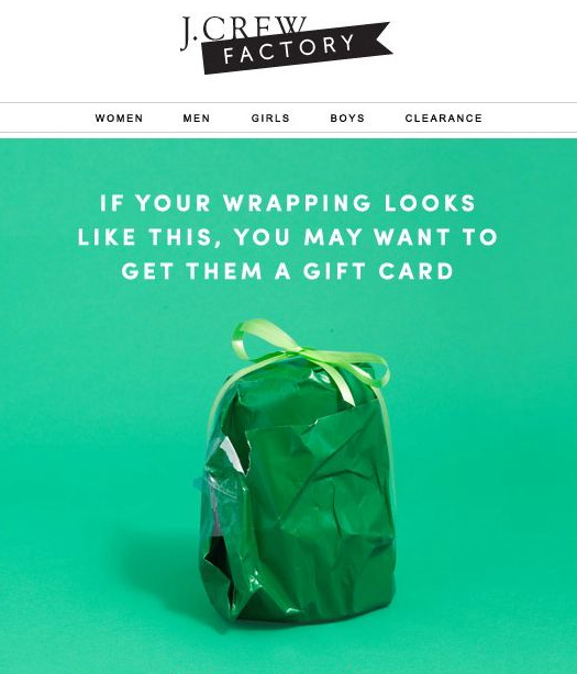 A wrapping joke used in advertising email by J.Crew Factory