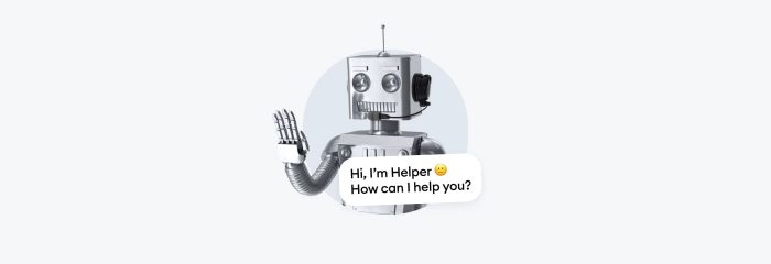 A robot that says "Hi, I'm Helper. How can I help you?"