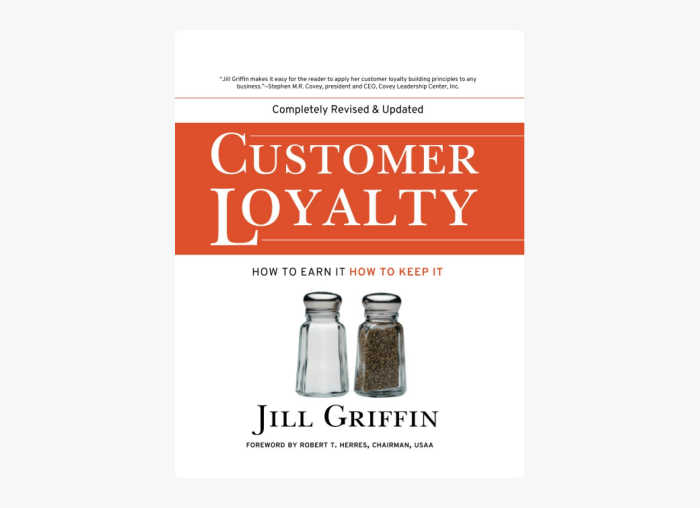 Book cover of Customer Loyalty: How to Earn It, How to Keep It by Jill Griffin