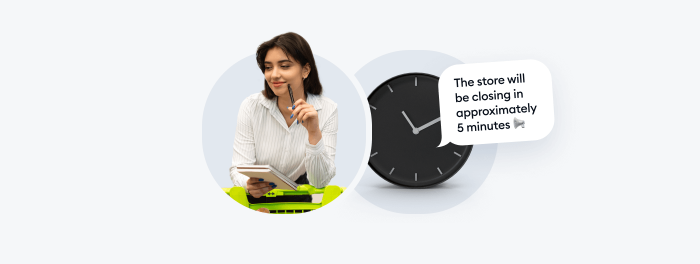 Customers who arrive 5 minutes before the store closes image Customers who arrive 5 minutes before the store closes image