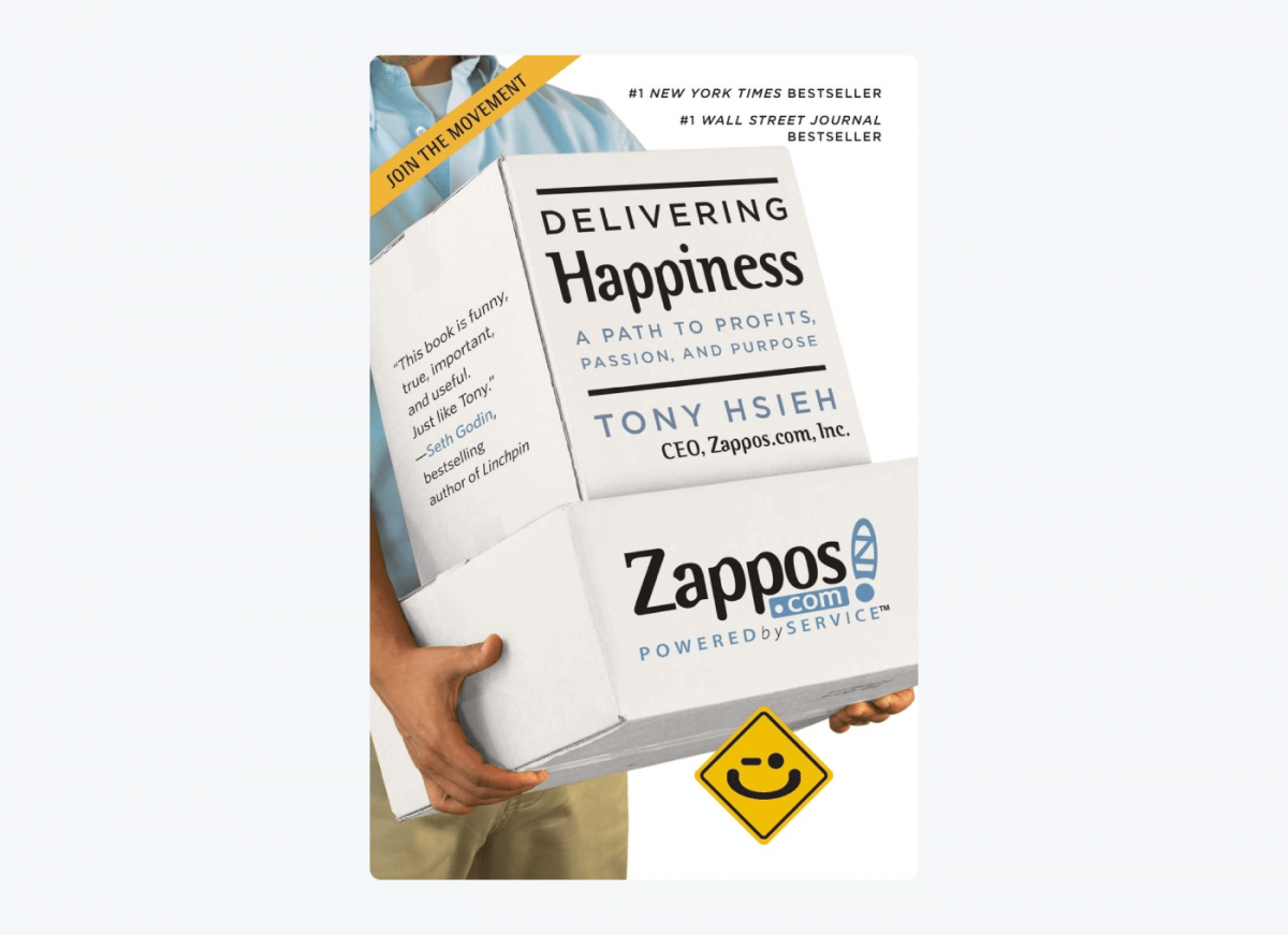 Book cover of Delivering Happiness: A Path to Profits, Passion, and Purpose by Tony Hsieh