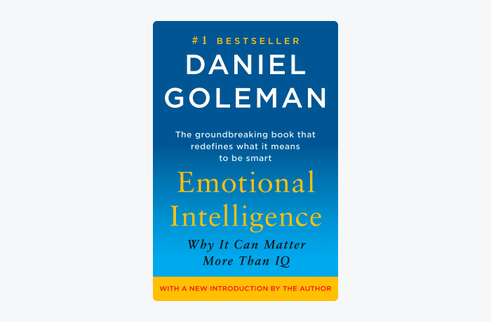 Emotional Intelligence: Why It Can Matter More Than IQ by Daniel Goleman book cover