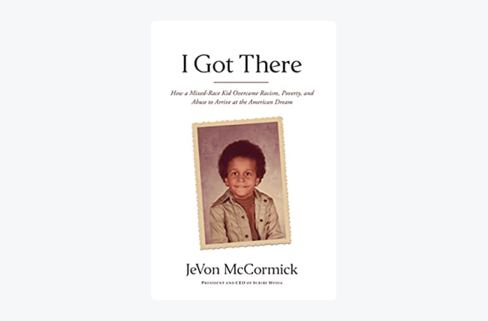 I Got There by JT McCormick I Got There by JT McCormick