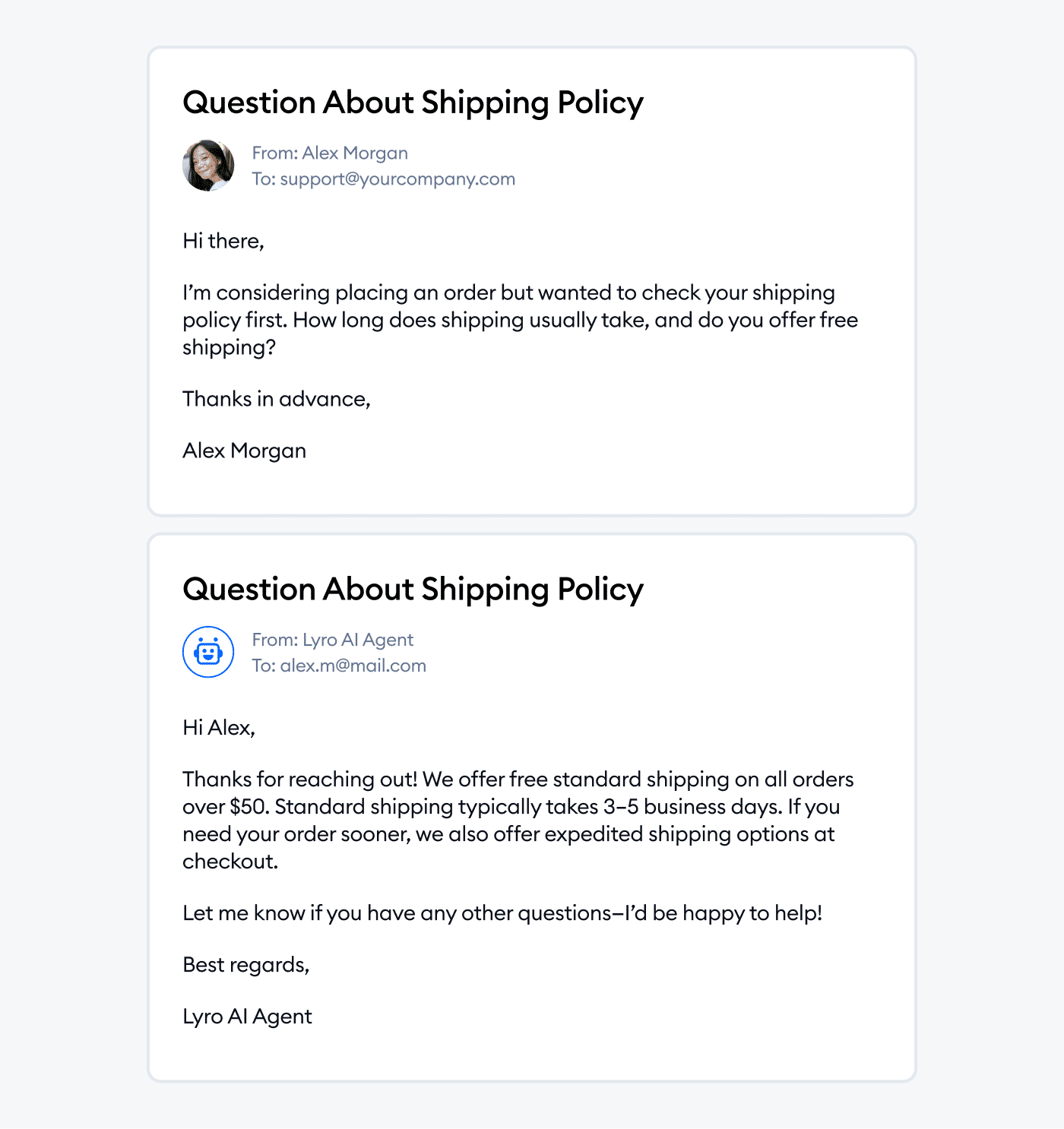 Lyro answers email inquiries according to the knowledge you provide